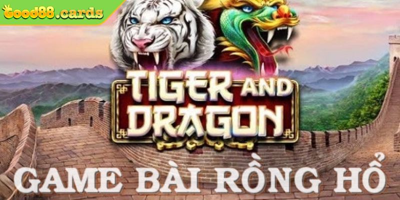 Cách Chơi Rồng Hổ Good88 Hiệu Quả Thắng Lớn Cho Game Thủ 2 Tổng quan về trò chơi Rồng Hổ