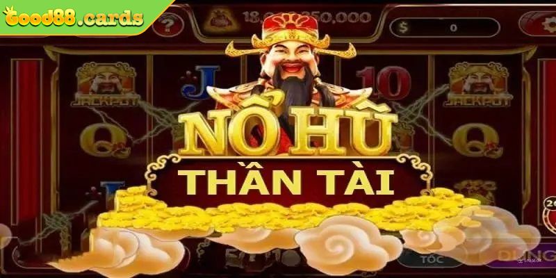 Nổ Hũ Thần Tài Gõ Cửa – Rước Lộc Đầu Năm Cùng GOOD88 2 Điểm hấp dẫn của nổ hũ thần tài